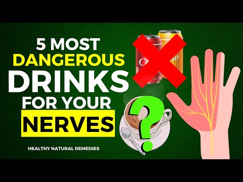 5 Most Dangerous Drinks For Your Nerves