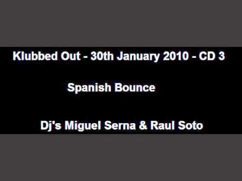Klubbed Out - 30.01.2010 - CD 3 - Dj's Miguel Serna & Raul Soto