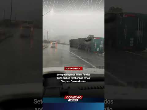 Sete passageiros ficam feridos após ônibus tombar na Fernão Dias, em Camanducaia.