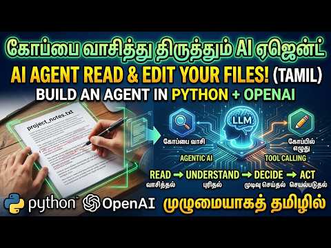 Build an AI Agent That Can Read & Edit Files with Python | Agentic AI Tamil