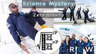 Zero Gravity - Hip Hop Science