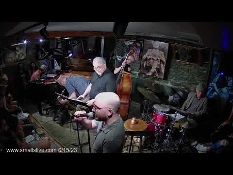 Dave Scott Quintet - Live At Smalls Jazz Club - 06/15/23