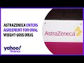 AstraZeneca CEO discusses oral weight loss drug agreement with Eccogene