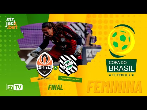FIGUEIRENSE (SC) X OESTE (SP) - FINAL - COPA DO BRASIL FEMININA 2023