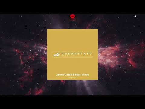 James Cottle & Sean Truby - Apricots (Original Mix) [DREAMSTATE RECORDS]