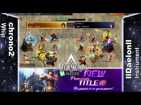 Sikyon Weekly 08/07/2017 PM: Semifinal - chrono2 vs llDaelonll - Atlantica Online