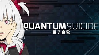 Quantum Suicide Steam Key GLOBAL
