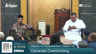 Download lagu The Overthinking Generation | Ustadz Dr. K.H. Muhammad Abduh Tuasikal May Allah Protect Him mp3 Download lagu The Overthinking Generation | Ustadz Dr. K.H. Muhammad Abduh Tuasikal May Allah Protect Him mp3