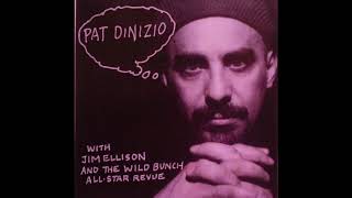 Pat Dinizio with Jim Ellison and The Wild Bunch Revue (live)