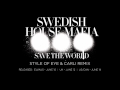 Swedish House Mafia - Save The World (Style ...
