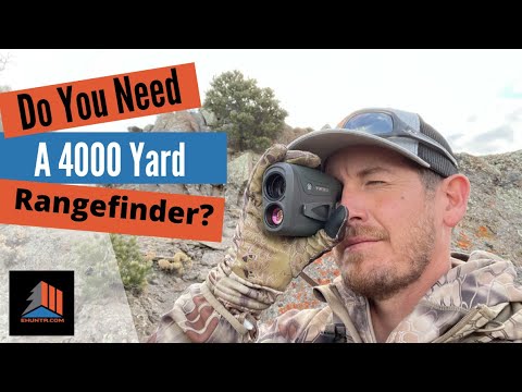 Do You Really Need a 4000 Yard Rangefinder?