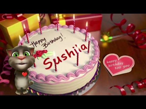 Sushila Happy Birthday Song – Happy Birthday to You – Happy Birthday to You