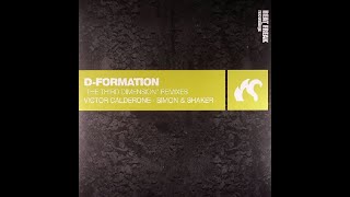 D-Formation - The Third Dimension (Victor Calderone Remix)