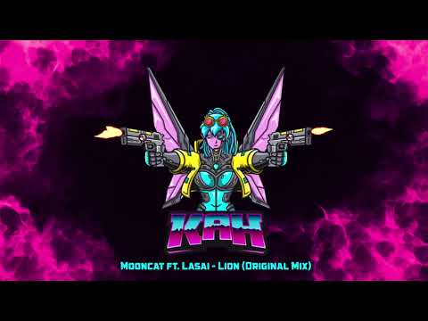 Mooncat ft. Lasai - Lion (Original Mix)