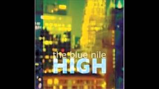 I Would Never - The Blue Nile