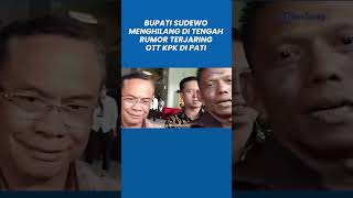 Download lagu Bupati Sudewo Menghilang di Tengah Rumor Terjaring OTT KPK di Pati, Pesan WA Tak Dibaca mp3