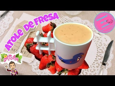 Atole de fresa