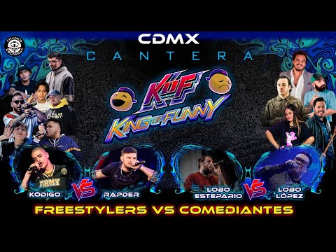 Cantera King Of Funny - CDMX "El regreso de Kodigo a las batallas"