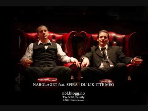 Nabolaget feat. Spira - Du Lik Itte Meg