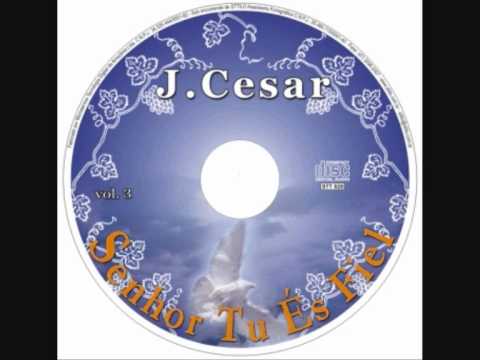Jota cesar - ELE VEM