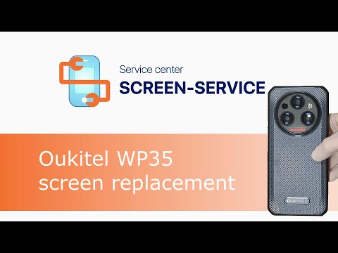 Oukitel WP35 screen replacement