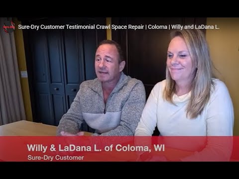 Crawl Space Repair & Dehumidification | Customer Testimonial from Willy & LaDana L. of Coloma, WI Crawl Space Repair & Dehumidification | Customer Testimonial from Willy & LaDana L. of Coloma, WI