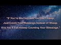 "Count Your Blessings Instead of Sheep"