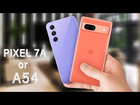 Google Pixel 7a Vs Samsung Galaxy A54 | Which is the best choice for you?