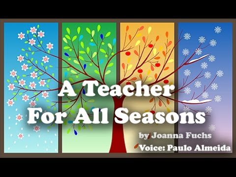 A Teacher for All Seasons - Inglês Afinado