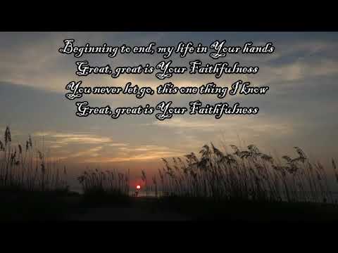 Great is Thy faithfulness, One Sonic Society