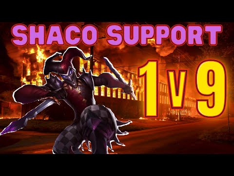 Shaco Support 1v9s and carries to victory! | KDA = 8/1/17