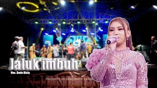 Download lagu JALUK IMBUH VOC DEDE RISTY | LIVE MUSIC GANJENE PANTURA mp3 Download lagu JALUK IMBUH VOC DEDE RISTY | LIVE MUSIC GANJENE PANTURA mp3