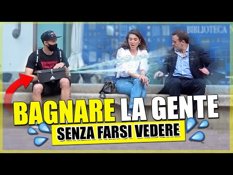 BAGNARE la GENTE Senza Farsi VEDERE !