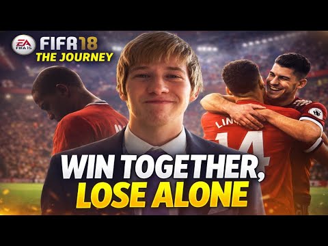 WIN TOGETHER, LOSE ALONE  |  FIFA 18 THE JOURNEY Walkthrough Part 6