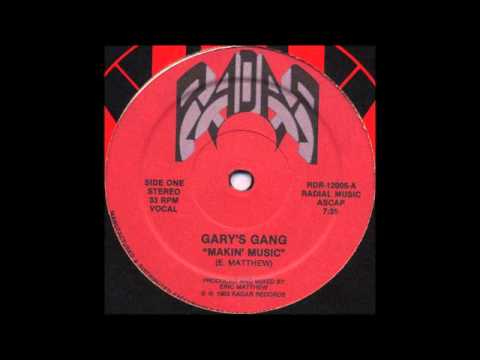 GARY'S GANG - Makin' Music (Vocal) [HQ]