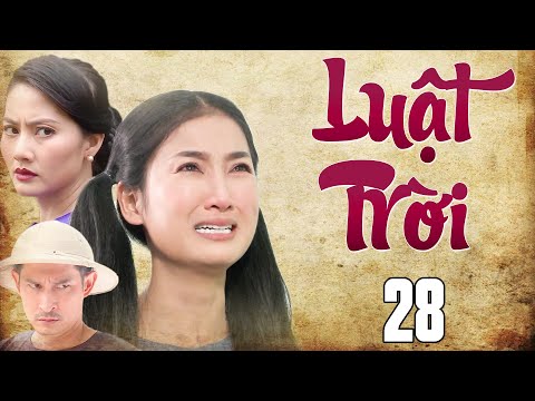 Phim Việt Nam 2023 | LUẬT TRỜI TẬP 28 | Phim Bộ Việt Nam Hay Mới Nhất 2023 | Phim Miền Tây 2023