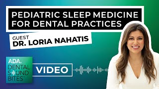 ▶️ Pediatric Sleep Medicine for Dental Practices [VIDEO]