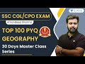 Top 100 PYQ Geography | SSC CGL/CPO Exam | Amandeep Sharma
