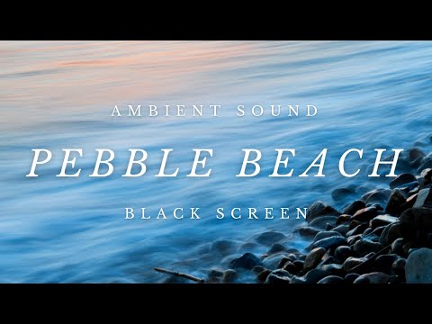Waves crashing on a Pebble Beach for 10 HOURS, Black Screen | Sleep, Write, Relax | SlowFlow