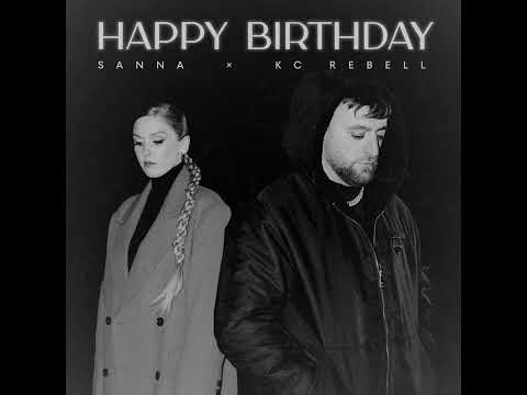 Happy Birthday (Sped Up) Sanna,  KC Rebell