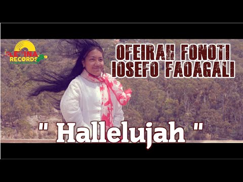 Ofeirah Fonoti Iosefo Faoagali - Hallelujah (Cover)