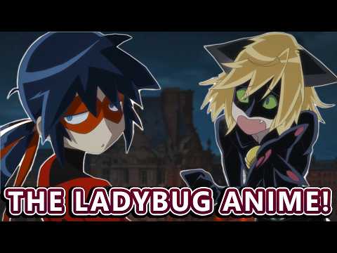 The Miraculous Ladybug Anime Version Was Gonna be CRAZY!