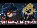 The Miraculous Ladybug Anime Version Was Gonna Be CRAZY