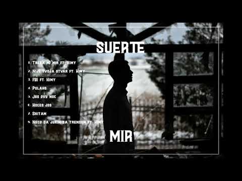 Suerte - Mir (Official Album Snippet)