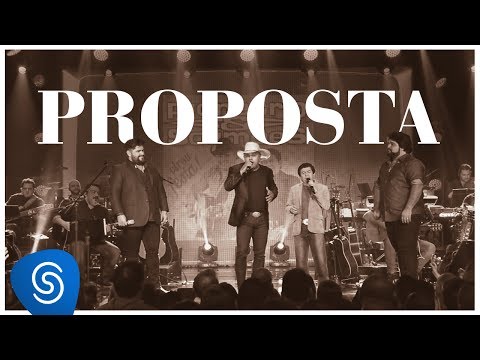 César Menotti e Fabiano - Proposta part. Rionegro & Solimões (DVD Memórias 2) [Vídeo Oficial]