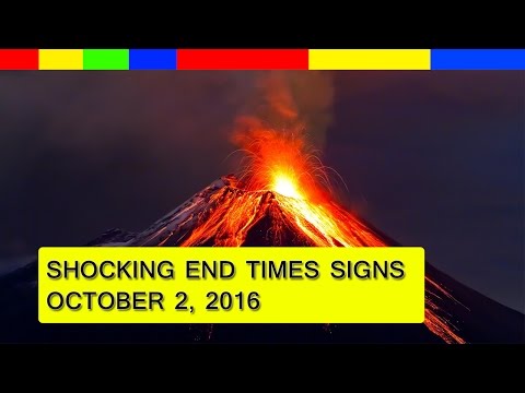 End Times Prophecy 2016: Latest Events ( October 2, 2016 )
