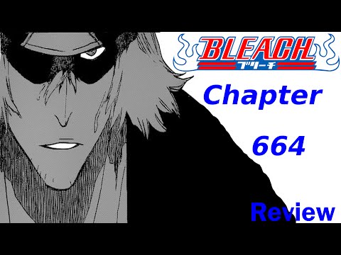 Bleach Review Chapter 664