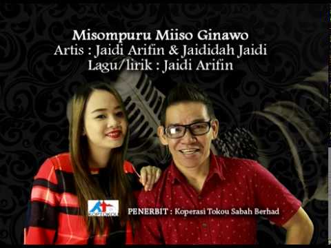 Misompuru Miiso Ginawo - Jaidi Arifin & Jaididah Jaidi