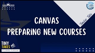 Canvas Preparing New Courses