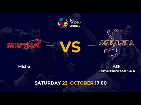 BHL 22/23: Mistra - ASK Zemessardze/LSPA